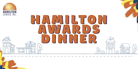 Hamilton Center Annual Awards Dinner 2022