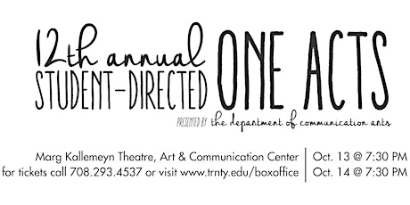 12th Annual Trinity Theatre One Act Plays - Saturday, October 14, 2017 primary image