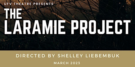The Laramie Project: UFV Production Info Session & Open Call
