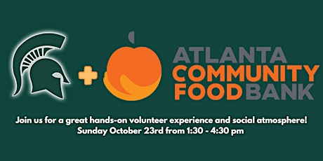 Spartans Volunteer Event at the Atlanta Community Food Bank