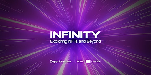 Infinity: Exploring NFTs and Beyond