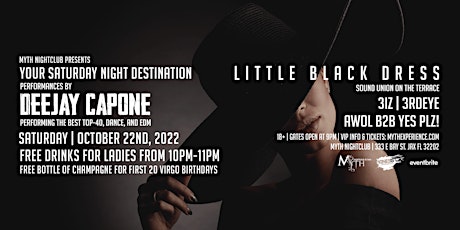 Saturday Night - LITTLE BLACK DRESS at Myth Nightclub | Saturday 10.22.22