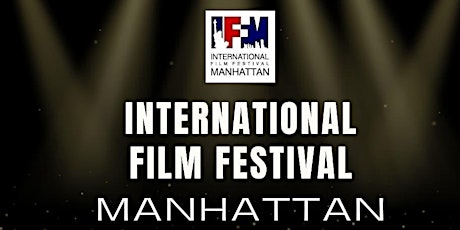 Intl Film Festival Manhattan 2022 Filipino Short Films 2