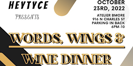 Words, Wing’s & Wine Dinner Pt. 3