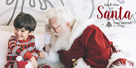 Santa Tuck-In's at The Hotel at Avalon - Multiple Dates & Times