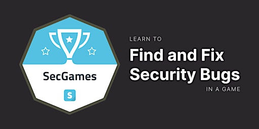 Secure Programming and DevSecOps Workshop - SecGames primary image