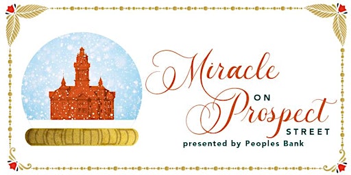 Miracle on Prospect Street Auction & Gala