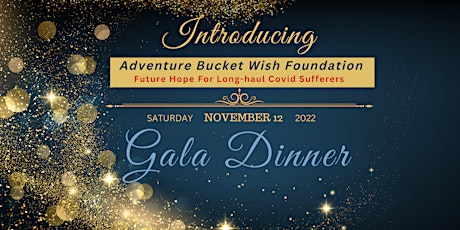 Adventure Bucket Wish Foundation Gala Dinner