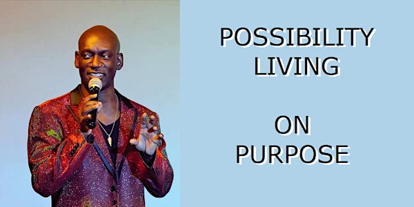 Possibility Living with Howard PHeelgooD