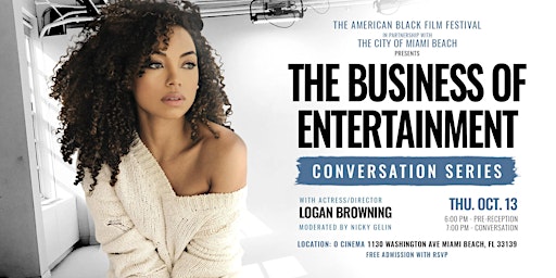 ABFF Business of Entertainment Conversation Series | Logan Browning
