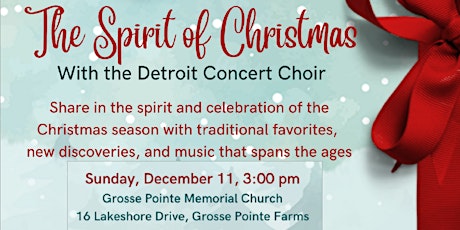 The Spirit of Christmas - Dec. 11, 2022 - Grosse Pointe Memorial Church