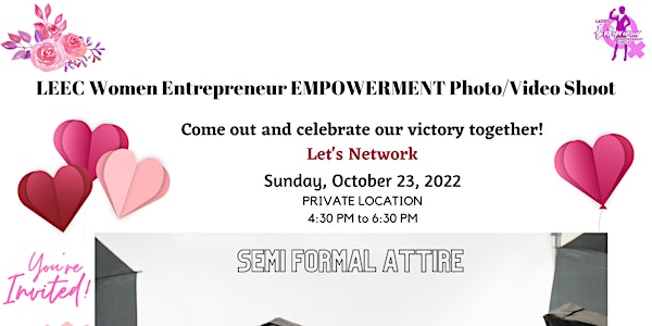 LEEC Women Entrepreneur EMPOWERMENT Photo/Video Shoot