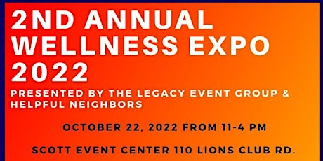 2nd Annual Wellness Expo 2022