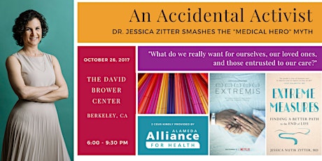 An Accidental Activist: Dr. Jessica Zitter smashes the "Medical Hero" myth primary image