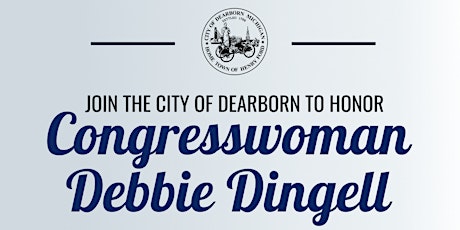 Congresswoman Debbie Dingell's Farewell Dinner