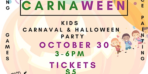 Carnaween! Kids Carnaval & Halloween Party!