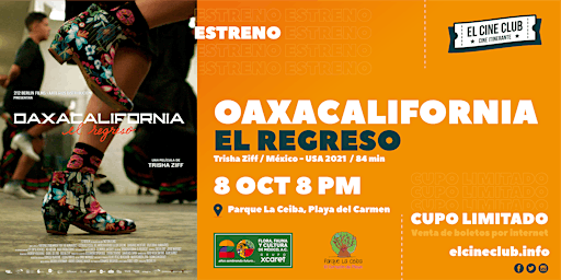 Oaxacalifornia: el regreso / Estreno en ElCineClub