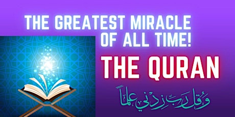 The Greatest Miracle of all times - Quran primary image