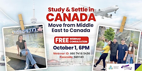 Study and Immigrate to Canada! Move from Middle East to Canada (Oct 1, 6pm)