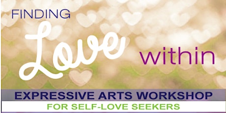 Finding Love Within - An Expressive Arts Workshop primary image