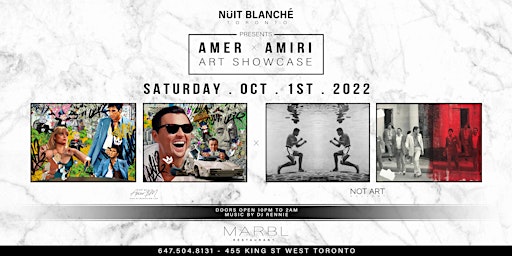 Nüit Blanché Art Showcase featuring Amer SM x Mahyar Amiri at Marbl Toronto