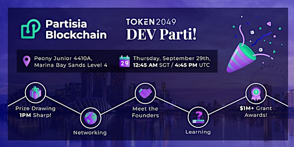 PARTISIA BLOCKCHAIN - DEV DAY @SINGAPORE TOKEN 2049