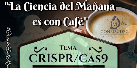 Imagen principal de "La Ciencia del Mañana es con Café"