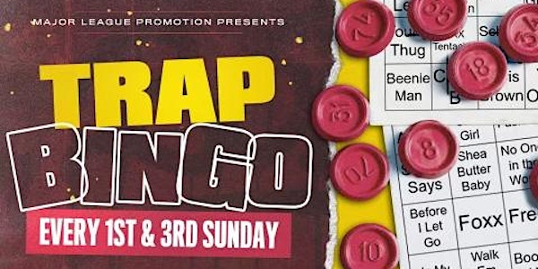 Copy of Major League Promotions Presents: Trap Bingo