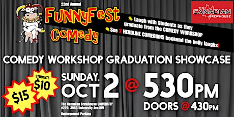 Sunday, Oct. 2 @ 530 pm - COMEDY Workshop Graduation @ FunnyFest Comedy YYC
