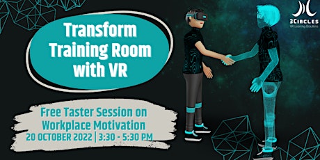 [Free VR Trial] Enhancing Motivation & Collaboration Skills