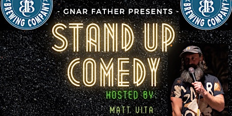 Gnar Father Presents: Stand Up Comedy at Long Beach Brewing Company!!!