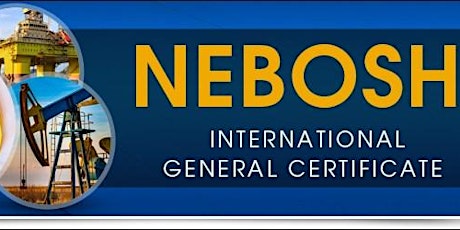 NEBOSH International General Certificate in Occupational Health & Safety (IGC) primary image
