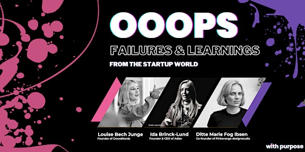 Failures & Learnings from the Startup World | Ooops Nights