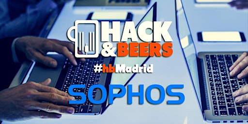 Hack & Beers  Madrid– Vol. 17