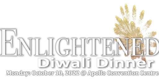 ENLIGHTENED Diwali Dinner