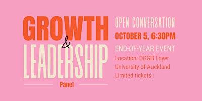EOY Panel: Open Conversations - Growth & Authentic Leadership