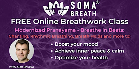 SOMA Breath Energised Meditation - FREE Online Breathwork Class