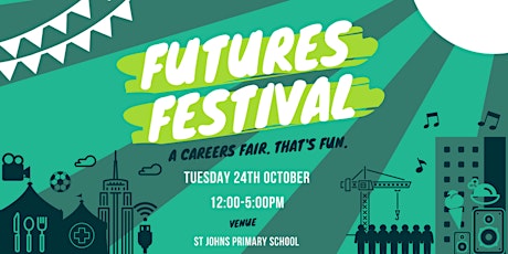 Futures Festival - A Careers Festival That's Fun. primary image