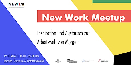 New Work Meetup  - NEWIM