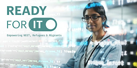 ReadyforIT - opportunità di integrazione nel settore IT per NEET, migranti
