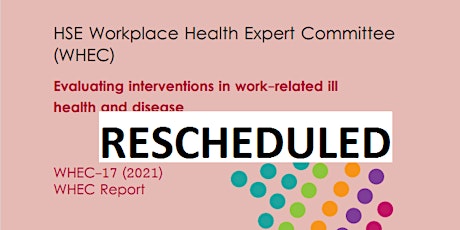 Rescheduled 21 October: Evaluating interventions in work-related ill health