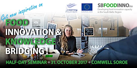 SBFI Seminar - Food Innovation & Knowledge Bridging primary image