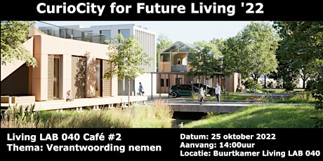 Living LAB 040 Café | CurioCity for Future Living  '22