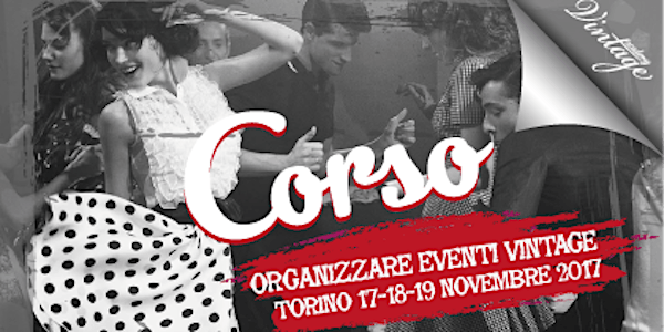 Corso Organizzare eventi vintage