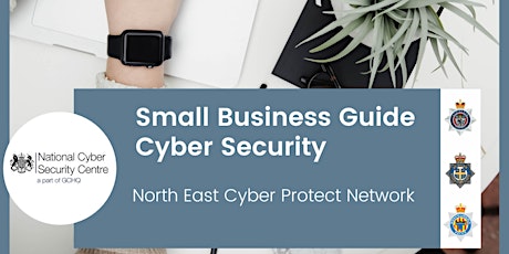 Cyber Security - The Small Business Guide