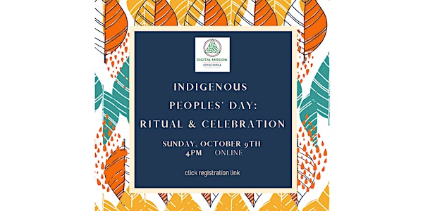 Indigenous Peoples' Day: Ritual & Celebration