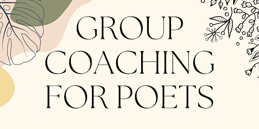 Free Group Coaching for Poets