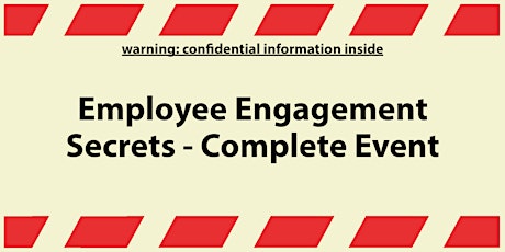 The Secrets of Employee Engagement