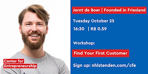 Workshop Find Your First Customer | Founded in Friesland | Leeuwarden