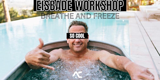 BREATHE AND FREEZE. EISBADE WORKSHOP